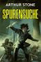 [Alpha LitRPG 03] • Spurensuche